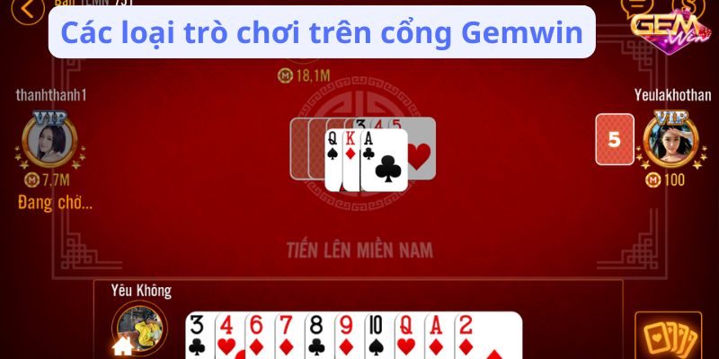 game bai gemwin 2 Các loại trò chơi trên cổng Gemwin